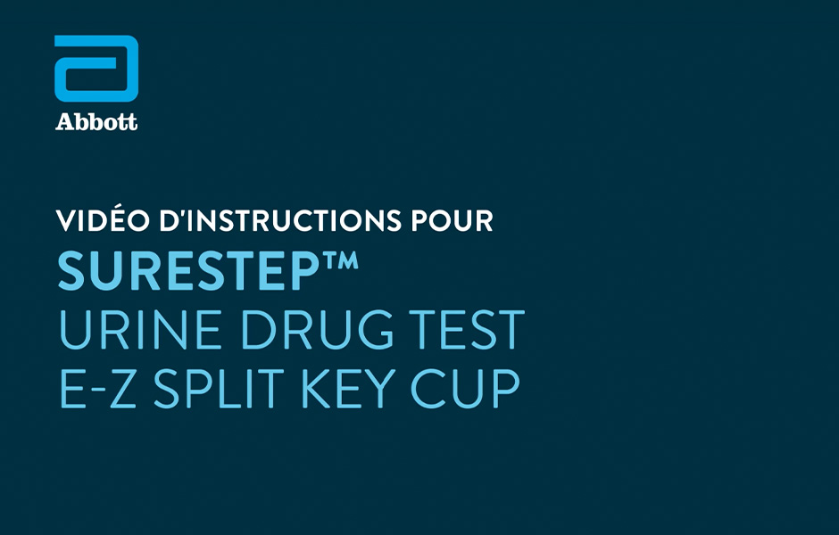 SURESTEP™ URINE DRUG TEST E-Z SPLIT KEY CUP  - VIDÉO D'INSTRUCTIONS 